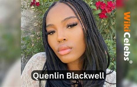 quenlin blackwell height|Quenlin Blackwell Bio